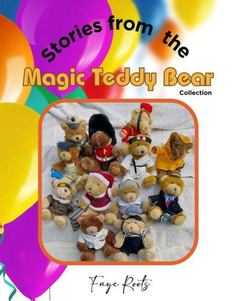 Stories From The Magic Bear Collection - 9781960548108