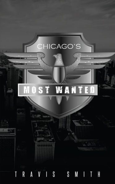 Chicago's Most Wanted - 9781960548283