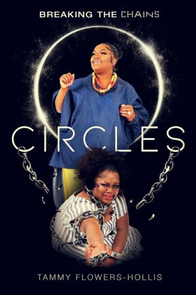 Circles: Breaking The Chains - 9781960594082