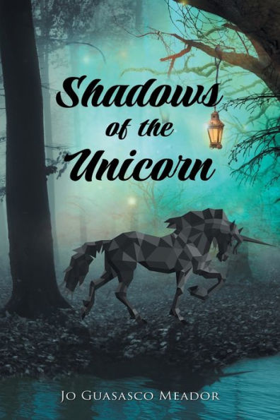 Shadows Of The Unicorn - 9781960605498