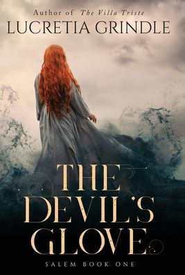 The Devil's Glove - 9781960610041