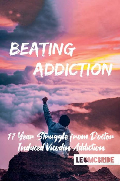 Beating Addiction - 9781960620224