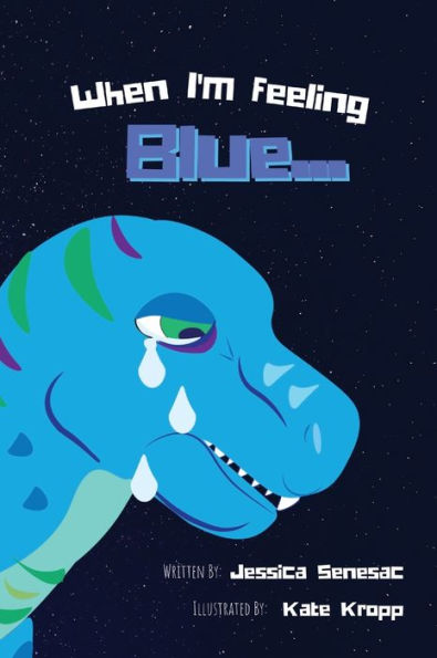 When I'M Feeling Blue - 9781960638106