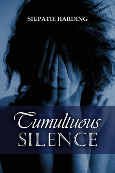 Tumultuous Silence - 9781960675552