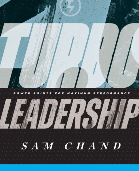 Turbo Leadership: Power Points For Maximum Performance