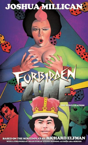 Forbidden Zone: The Novelization - 9781960721228