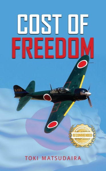 Cost Of Freedom - 9781960752673