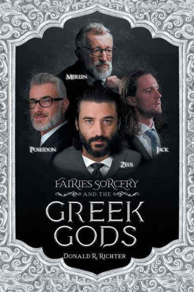 Fairies Sorcery And The Greek Gods - 9781960758545