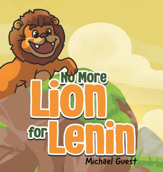 No More Lion For Lenin - 9781960764065