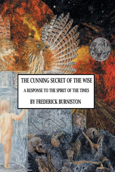The Cunning Secret Of The Wise: A Response To The Spirit Of The Times