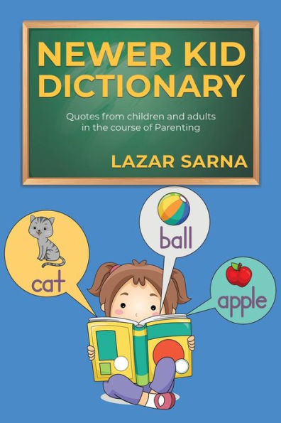Newer Kid Dictionary - 9781960939449