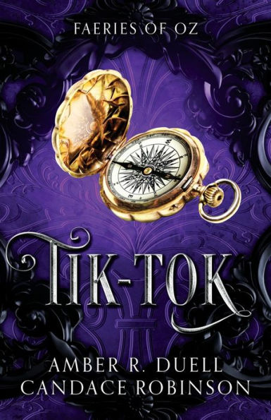 Tik-Tok (Faeries Of Oz) - 9781960949196