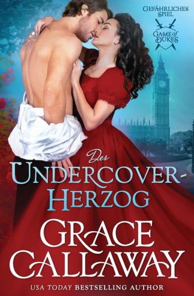 Der Undercover-Herzog (Game Of Dukes - Gefährliches Spiel) (German Edition) - 9781960956019