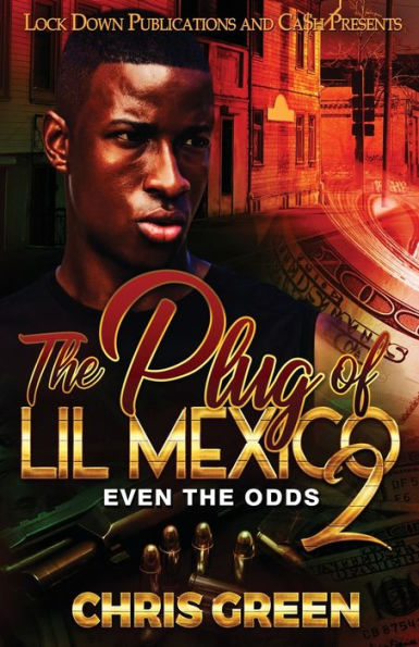 The Plug Of Lil Mexico 2 - 9781960993168