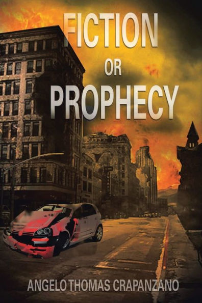 Fiction Or Prophecy - 9781961017122
