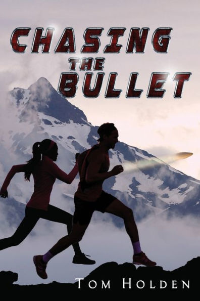 Chasing The Bullet