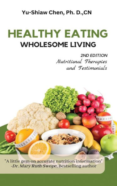 Healthy Eating Wholesome Living - 9781961204461