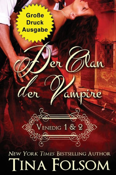 Der Clan Der Vampire (Venedig 1 & 2) (Große Druckausgabe) (German Edition)