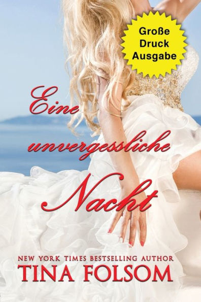 Eine Unvergessliche Nacht (Große Druckausgabe) (Der Club Der Ewigen Junggesellen) (German Edition)