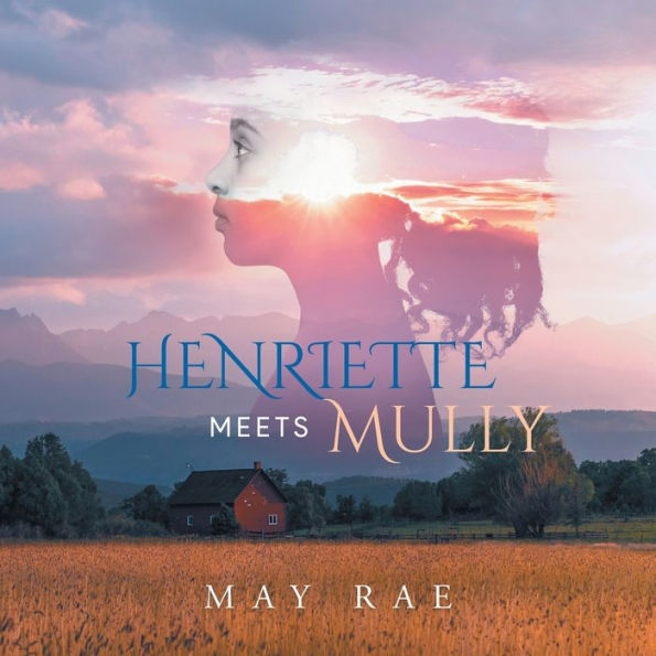 Henriette Meets Mully - 9781961250444