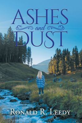 Ashes And Dust - 9781961250826