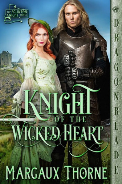 Knight Of The Wicked Heart (The Eglinton Knight)