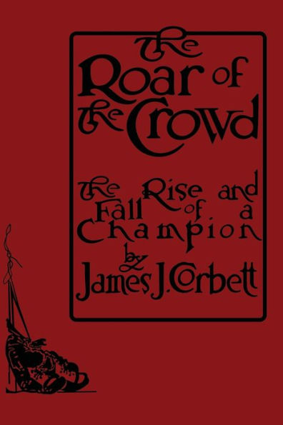 The Roar Of The Crowd - 9781961301252