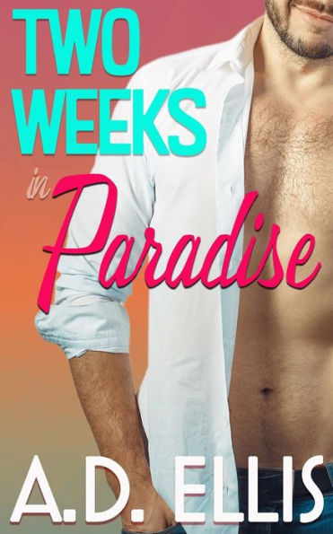 Two Weeks In Paradise