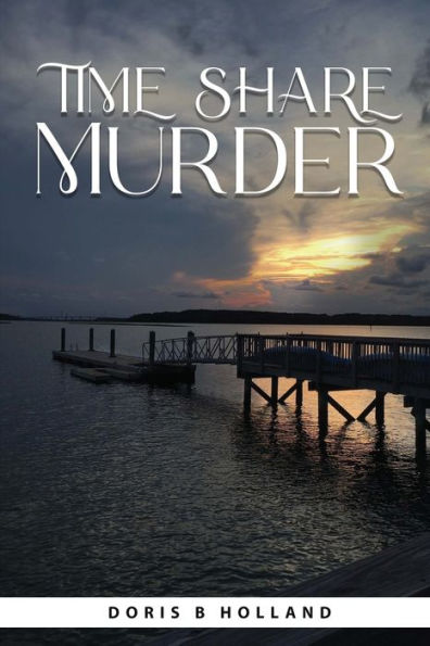 Time Share Murder - 9781961407169