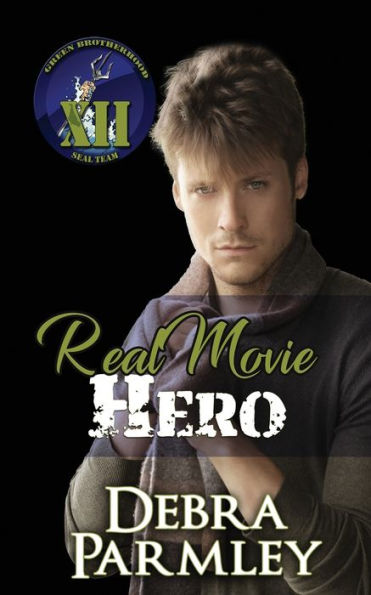 Real Movie Hero (Green Brotherhood: Seal Team Xii) - 9781961422919