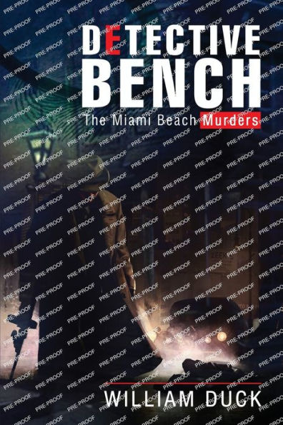 Detective Bench: The Miami Beach Murders - 9781961472853