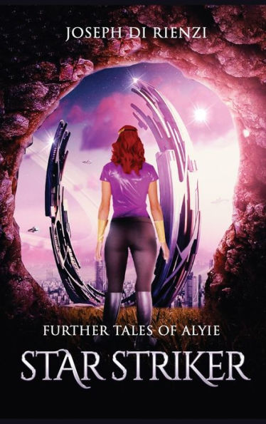 Further Tales Of Alyie Starstriker - 9781961486249