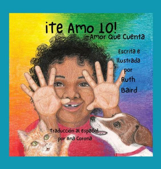 ¡Te Amo 10!: Amor Que Cuenta (Spanish Edition) - 9781961517059