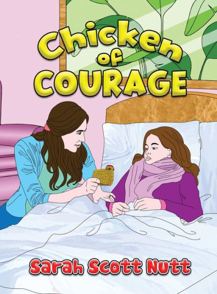 Chicken Of Courage - 9781961526037