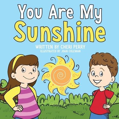 You Are My Sunshine - 9781961781016