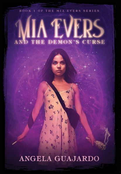 Mia Evers And The Demon's Curse