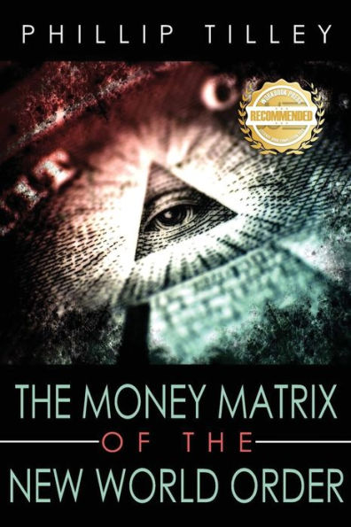 The Money Matrix Of The New World - 9781961845756
