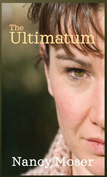 The Ultimatum (Steadfast) - 9781961907386