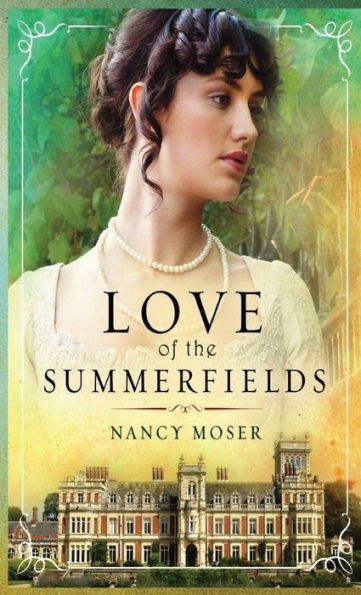 Love Of The Summerfields (Manor House) - 9781961907409