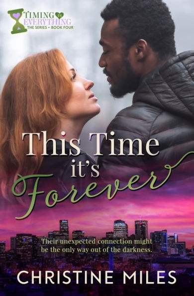 This Time It's Forever (Timing Is Everything)