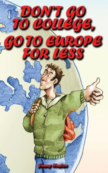 No vayas a la universidad, ve a Europa por menos: edición internacional