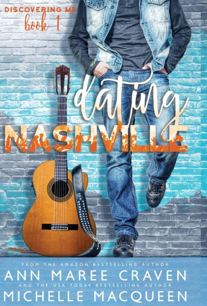 Dating Nashville (Discovering Me Book 1) (1)