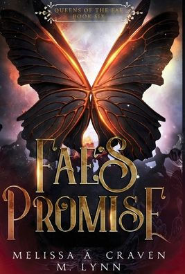 Fae's Promise (Queens Of The Fae Book 6) - 9781970052251
