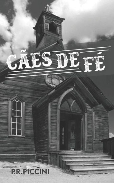 Cães de Fé (Portuguese Edition)