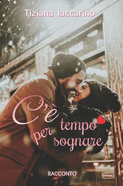 C'è tempo per sognare (Edición italiana)
