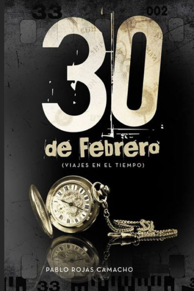 30 de Febrero (Viajes en el tiempo): Nudos en el tiempo (Spanish Edition)