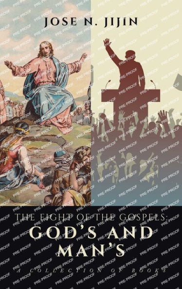 The Fight Of The Gospels: God'S And Man'S: A Collection Of Books