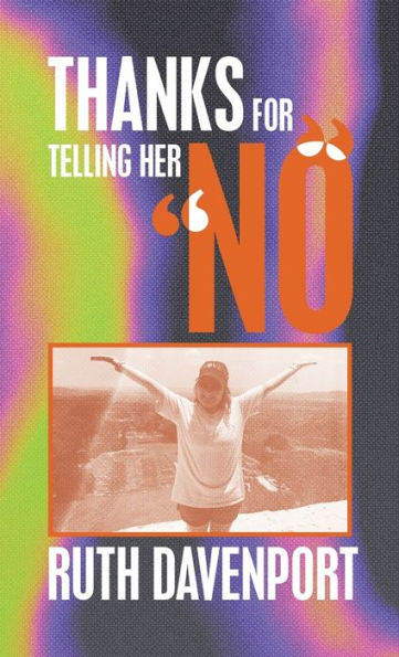 Thanks For Telling Her “No”