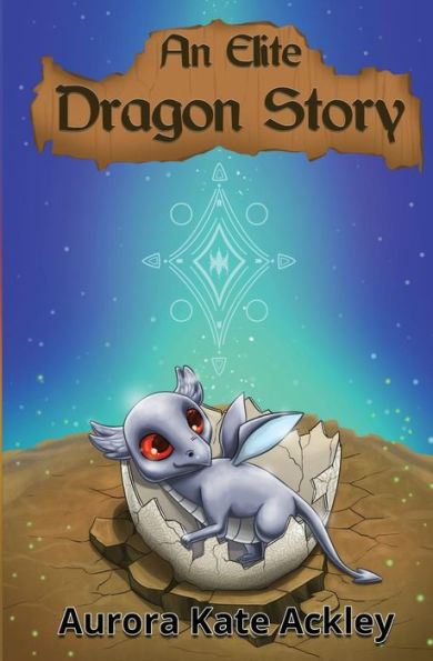 An Elite Dragon Story (The Elite Trilogy)