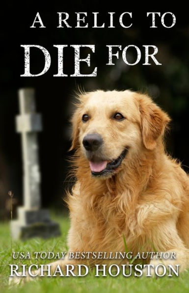 A Relic to Die For (Books to Die For) (Volume 5)